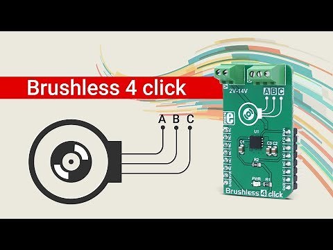 Brushless 4 click | a 3 phase sensorless BLDC motor driver