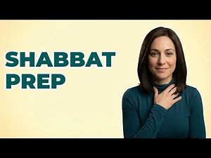 What Needs To Be Organized In The Home Before Shabbat?