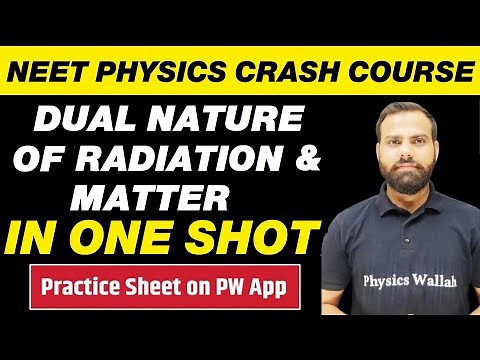 DUAL NATURE OF RADIATION & MATTER || All Concepts, Tricks and PYQs || NEET Physics Crash Course