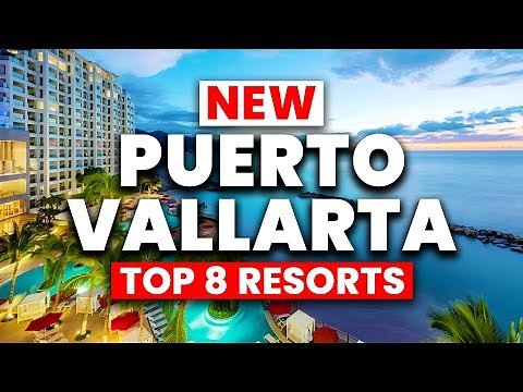 NEW | Top 8 BEST Puerto Vallarta All Inclusive Resorts (2025)