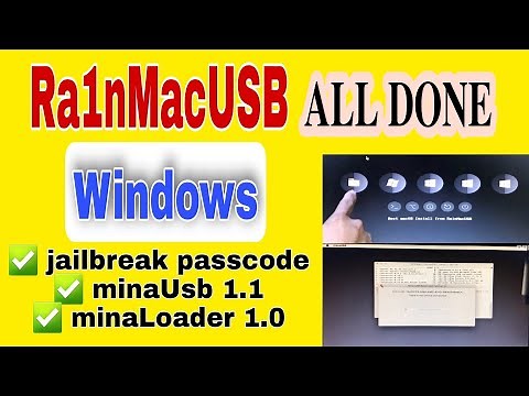[Windows] Ra1nMacUSB | Bypass iCloud | Jailbreak All in one With minaUSB, minaLoader | #Free