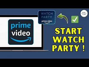 How To Start Watch Party on Amazon Prime 2026 – Step-by-Step Tutorial Easy & Fast