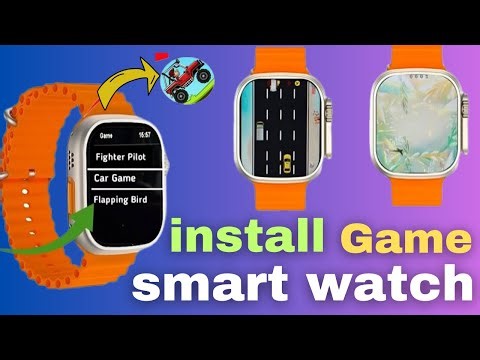 How to download game in smartwatch | smartwatch game download #smartwatch
