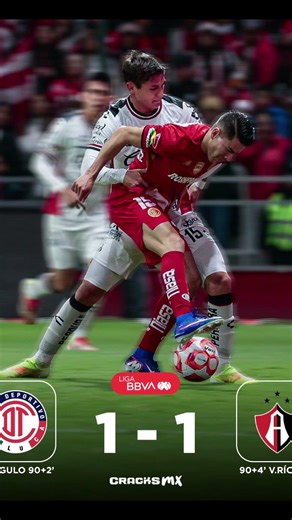 ¡GOLAZO Y AGONÍA! 🔥 Toluca 1 1 Atlas Final de infarto en el Nemesio Diez #ligamx