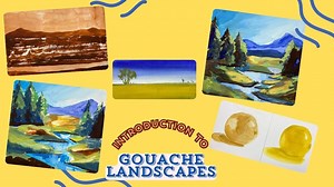 Introduction to Gouache Landscape | Nahid Aamina | Skillshare