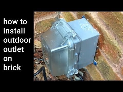 HowTo Install Outdoor Weatherproof Outlet on Brick Wall