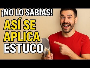 ¡NO LO SABÍAS! Así se Aplica Estuco como un Profesional (Fácil y Rápido)
