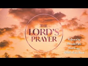 "The Lord's Prayer"