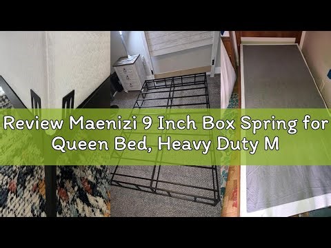 Review Maenizi 9 Inch Box Spring for Queen Bed, Heavy Duty Metal Box Spring Bed Base with Fabric Cov
