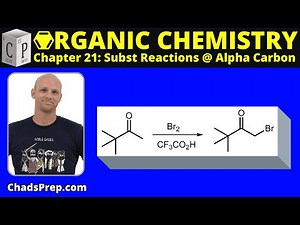 21.3a Alpha Halogenation