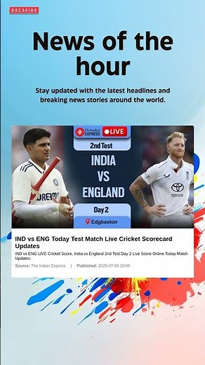 Breaking News: IND vs ENG Today Test Match Live Cricket Scorecard Updates #test