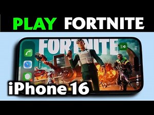 How To Play Fortnite On Iphone 16 (Full Guide)