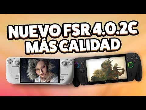 NEW FSR 4.0.2c with HIGHER QUALITY on Handheld PC 🔥
