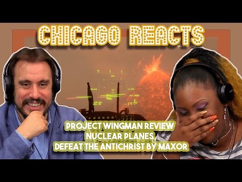 Project Wingman Review | Nuclear Planes | Defeat the Antichrist by Max0r | First Time Reaction