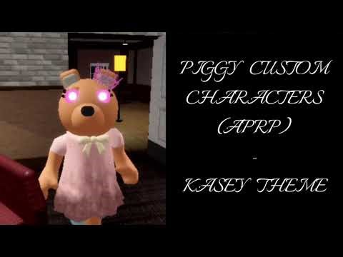 Piggy Custom Characters (APRP) | Kasey Theme