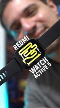Shorts TC: Redmi Watch 5 Active #Shorts