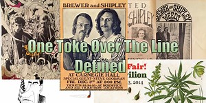 One Toke Over The Line - The Definition - One Toke Tom