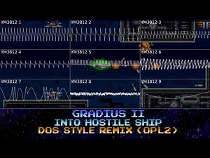 Gradius 2 - Into Hostile Ship - DOS Style Remix (YM3812 / OPL2)