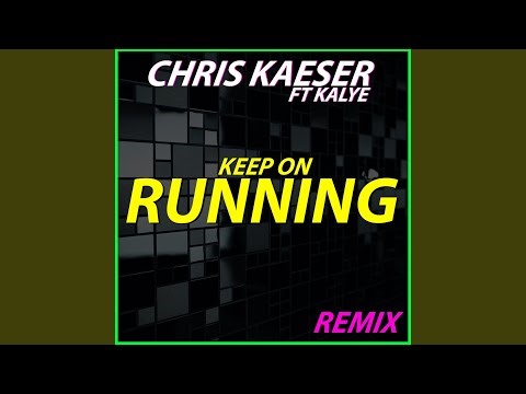 Keep on Running (Extended Mix)