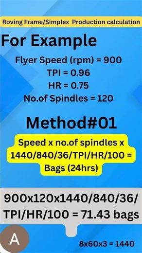 Roving Frame Production Calculation#shorts #shortvideo