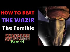 11. How to Beat THE WAZIR - Beat EVERY AI series - Stronghold Crusader