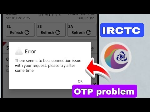 There seems to be a connection issue with your request. please try after Some time | Irctc ticket