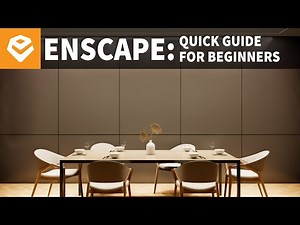 Enscape 3.5.6: The Ultimate Quick Start Guide For Beginners!