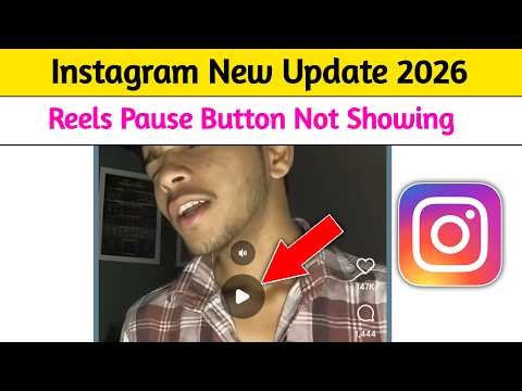Instagram New Update 2026 || Instagram Reels Tap To Pause Button Not Showing Problem 2026