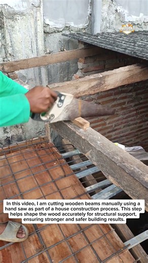 Traditional Wood Cutting Process for Building Projects