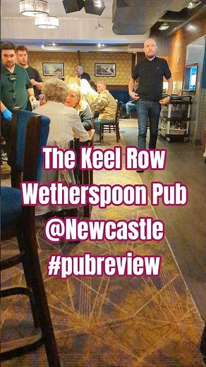 The Keel Row - JD Wetherspoon Pub in Newcastle #pubreview