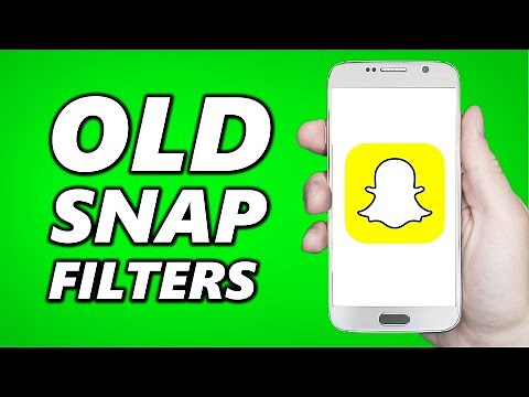 How to Find Old Snapchat Filters BACK! 2020