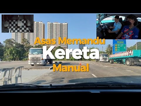 Cara Mudah Belajar Memandu | Kereta Manual