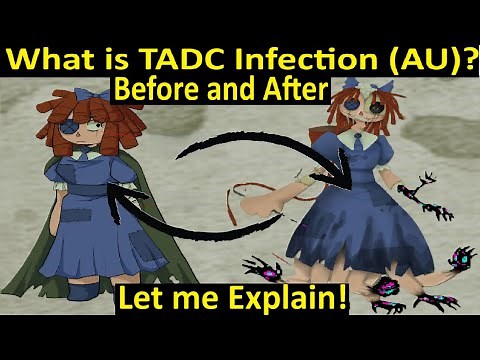 What is TADC Infection (AU)? Let Me Explain!