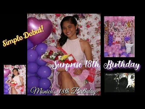 DIY DEBUT DECORATION & CELEBRATION (Simple and Easy / Surprise 18th Birthday)