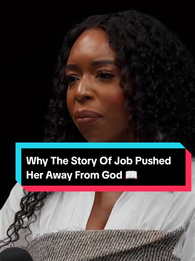 Why the Story of Job Pushed Her Away from God