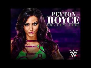 Peyton Royce - “Sultry (XO)” (Entrance Theme)