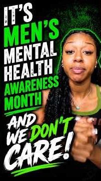 Modern Women and Men Don’t Care About Men’s Mental Health