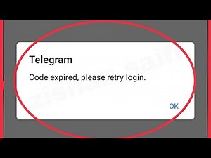 Telegram Fix Code expired, please retry login Problem Solve