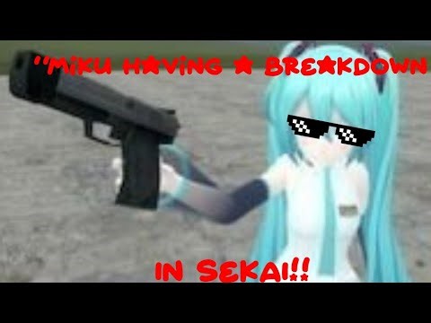 “Miku having a breakdown in Sekai"