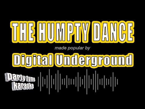 Digital Underground - The Humpty Dance (Karaoke Version)