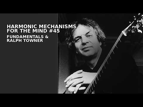 HARMONIC MECHANISM FOR THE MIND # 45 - FUNDAMENTALS & RALPH TOWNER - & 3 - 1, 2 - 4, 1 - 3, 4 - 2