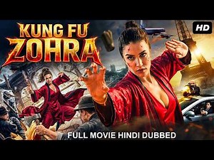 KUNG FU ZOHRA - Full Hollywood Movie Hindi Dubbed | Sabrina Ouazani, Ramzy | Hindi Action Movie