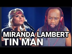 She got my attention! MIRANDA LAMBERT Tin Man - REACTION - First time hearing
