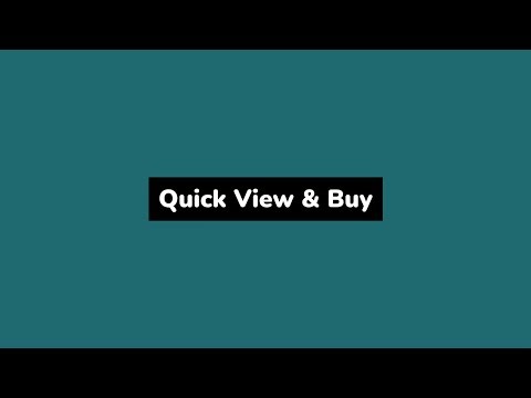 Quick View & Buy – Make Shopping Faster on Your Shopify Store!