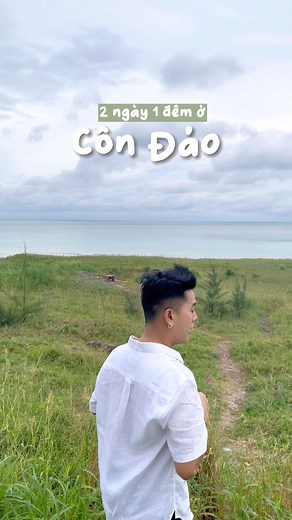 2 ngày 1 đêm ở Côn Đảo | Bon Đây Nè