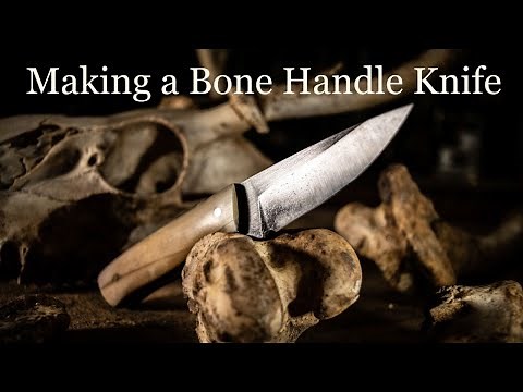 Making a Bone Handle Knife