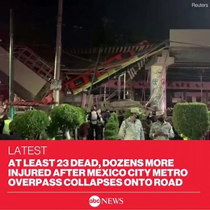 10K views · 372 reactions | LATEST: At least 23 dead, dozens more injured after Mexico City Metro overpass collapses onto road. | News 5 Cleveland | Facebook