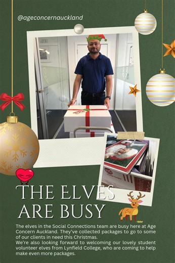 The elves in the Social Connections team are busy here at Age Concern Auckland. They’ve collected packages to go to some of our clients in need this Christmas. We’re also looking forward to welcoming our lovely student volunteer elves from Lynfield College, who are coming to help make even more packages. Thanks to LIFE Community for the the packages! | Age Concern Auckland | Facebook
