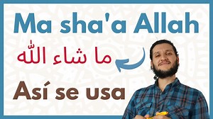 Mashallah: qué significa en árabe, en turco y cuándo se dice