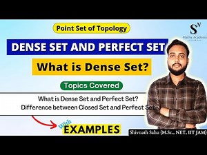 Dense Set in Real Analysis | Perfect Set | Point Set of Topology | Real Analysis